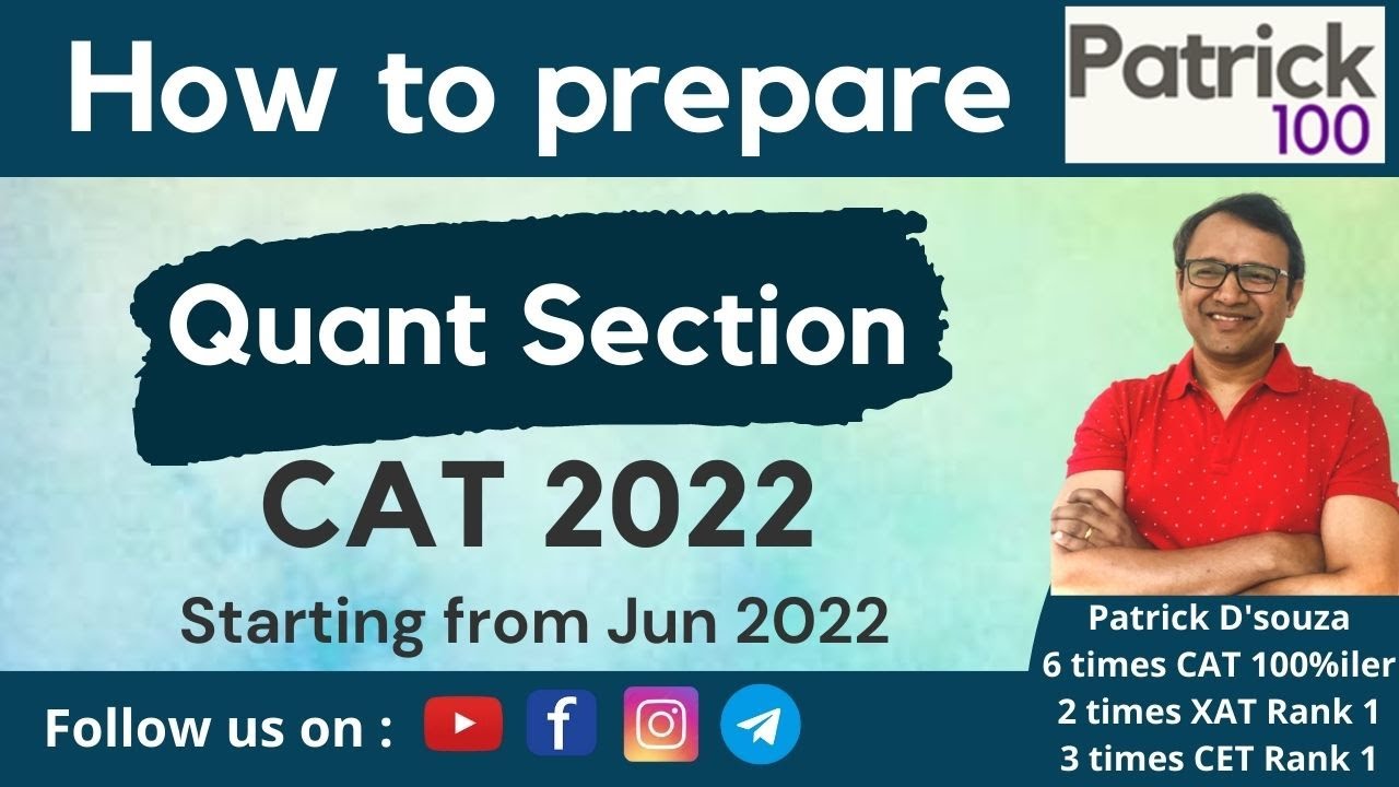 How to prepare Quant Section for CAT 2022 if starting from Jun 22 ...