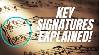 Video thumbnail of "Key Signatures Explained! // Order of Sharps // Order of Flats // Key Signatures Made Easy"
