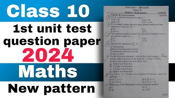 Class 10 1st unit test maths question paper 2024 SEBA new pattern