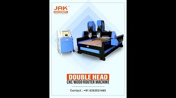 CNC Double Head Wood Router | JAK MACHINERY : +91 6353531460