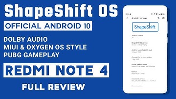 Official ShapeShift OS Rom For Redmi Note 4 | Dolby Audio, MIUI & OXYGEN OS Styles, PUBG | Review
