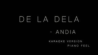 Andia - De la dela (KARAOKE)