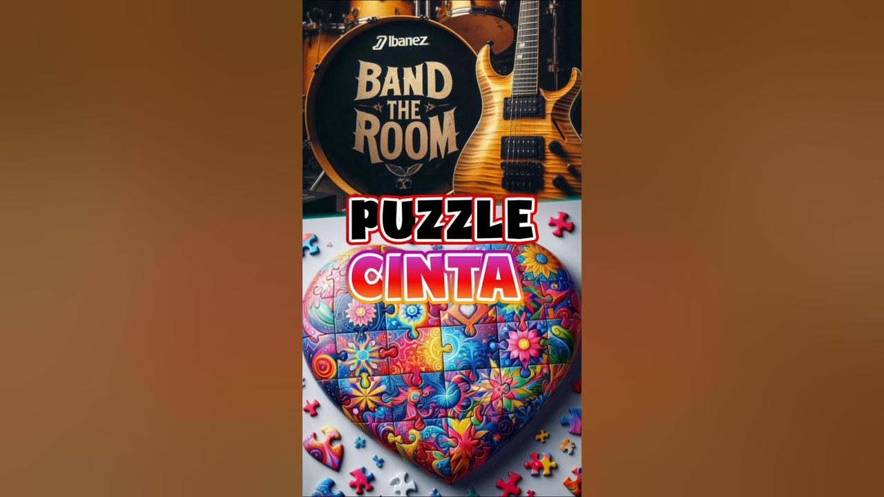 PUZZLE CINTA #tekateki #pop #rock #shorts #music #trending #hitsong #shortvideo #2025 #video PUZZLE CINTA #tekateki #pop #rock #shorts #music #trending #hitsong #shortvideo #2025 #video
