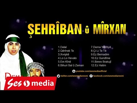 Şehriban û Mirxan - Em Kîne