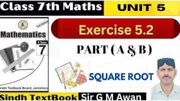 Exercise 5.2 || Part A & B || Class 7 Math [ Sindh Textbook Board ]
