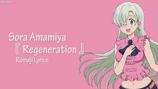 Nanatsu no Taizai Season 3 Ending『 Regeneration 』By Sora Amamiya Lyrics