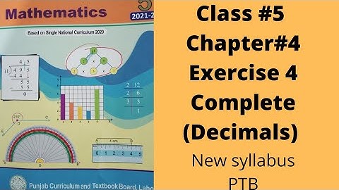 Class 5, Unit 4, Decimals &percentages, Exercise no 4  complete, PTB, SNC, New Syllabus.