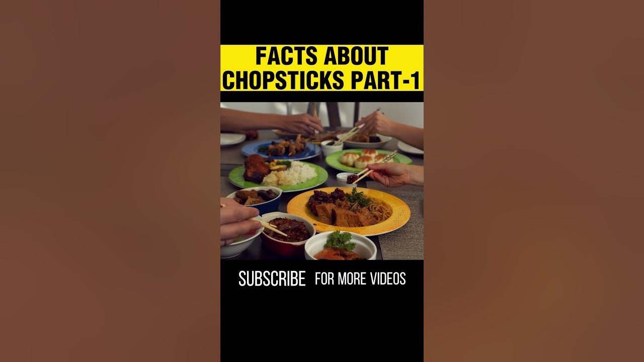 Facts About Chopsticks shorts youtubeshorts chopsticks YouTube