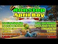 |Nonstop April Boy Reggae Remix 2023| |New 2023 Remix Opm Old Love Songs| |April Boy Medley Remix|