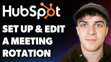How to Set Up and Edit a Meeting Rotation in Hubspot (Full 2025 Guide)