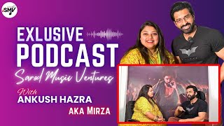 Exclusive Podcast Interview With Mirza Aka Ankush Hazra |Discussion about Mirza DEV JEET Shakib Khan