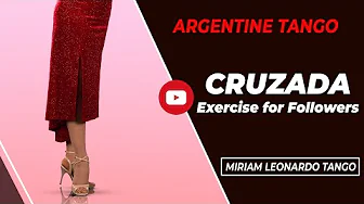Tango exercise for followers (How to improve your Cruzada)