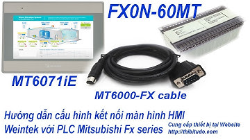 Kết nối HMI Weintek và PLC FX Mitsubishi
