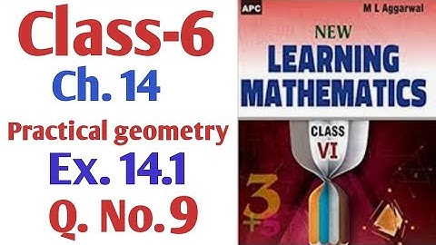 M L Aggarwal Class-6 chapter 14 practical geometry exercise 14.1Q.No.9