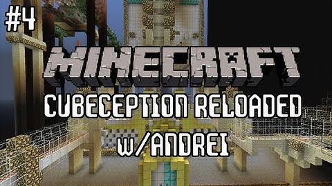 Minecraft: CUBEception Reloaded w/Andrei Part 4 (Adventure Map)