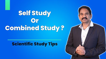 Self Study Or Combined Study | Scientific Study Tips | Squadron Leader Jayasimha