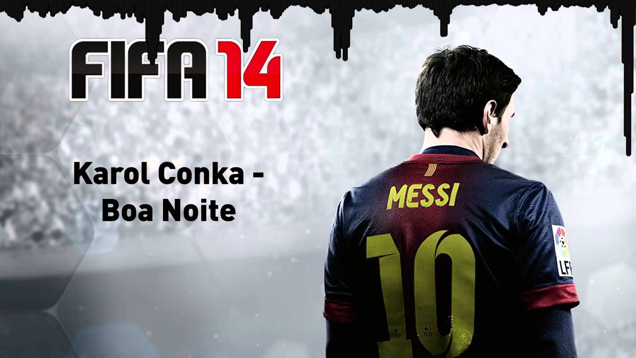 (FIFA 14) Karol Conka - Boa Noite