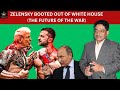 Zelensky booted out of White House I  Future of the WAR I Col (Dr) Shantonu Roy I Fearless Leaders