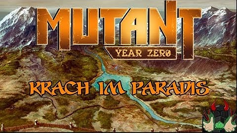 [Mutant Year Zero: Genlab Alpha] Krach im Paradies (Oneshot)