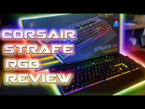 Corsair Strafe RGB Mechanical Gaming Keyboard Review (Cherry MX Red)