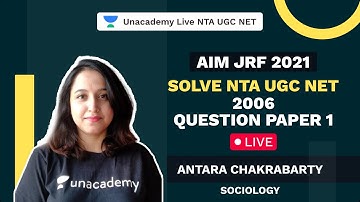 Solve NTA UGC NET 2006 Question Paper 1 Live  | AIM JRF 2021 Sociology | Antara chakrabarty