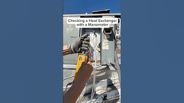 Checking a Heat Exchanger with a Manometer #hvac #hvactechnician #hvaclife #heating #service #work