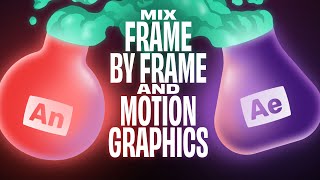 How to combine animation techniques in After Effects - Motion graphics & Frame by frame