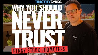 Why You Should Never Trust Penny Stock Promoters