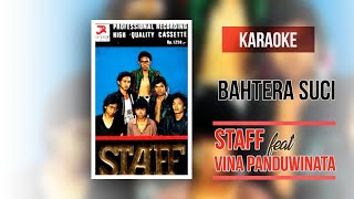 Bahtera Suci - Staff || Karaoke 🧑‍🎤 (No Vocal)