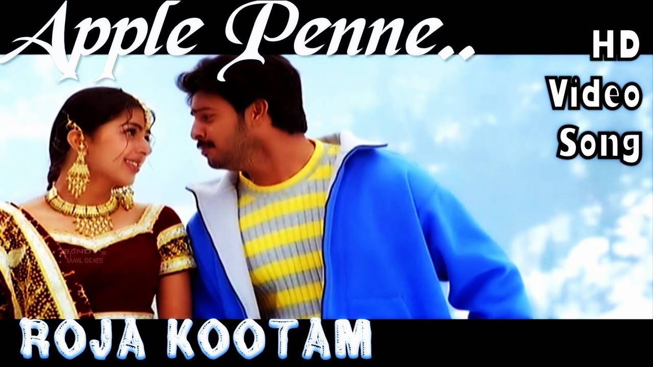 Roja kootam apple penne neeyaaro