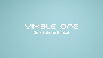 Vimble One Handheld Smartphone Gimbal New Release