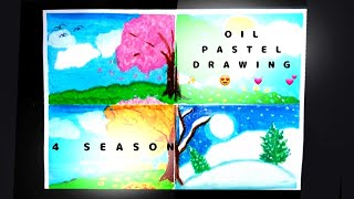 Four season painting with oil pastels | landscape painting | Season drawing for project #painting