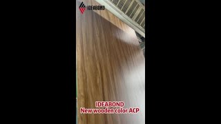Wholesale IDEABOND New Wooden Color ACP Aluminium Composite Panel with good price