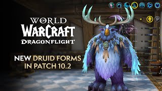 CUSTOMIZABLE Moonkins & NEW Druid Forms Coming in Patch 10.2 | Dragonflight
