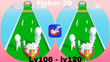 Picker 3D - LEVEL 106 TO LEVEL 120 - GAME IOS / ANDROID
