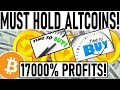 MUST HOLD ALTCOINS! +17000% PROFIT ALTCOIN PICKS! GEM PICKS! STRONGEST COINS FOR ALTCOIN SEASON!