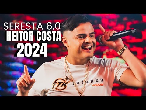 HEITOR COSTA 2024 - (DOIS TRISTES) SERESTA 6.0 - REPERTÓRIO ATUALIZADO HEITOR COSTA