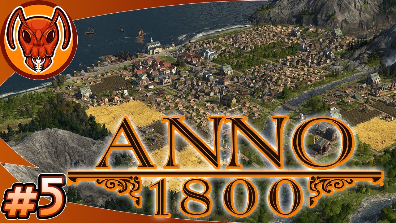 Expeditions & Canned Goods, Exciting Right! Anno 1800 Part 5 YouTube
