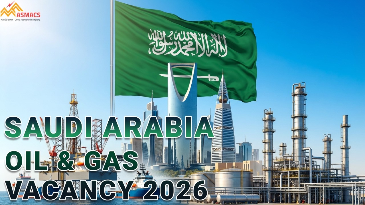 Saudi Arabia Oil & Gas Jobs 2026 | Direct Client Interview Mumbai ...
