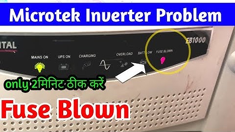Microtek inverter fuse blown || inverter repair || inverter fuse blown problems