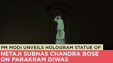 PM Modi unveils hologram statue of Netaji Subhas Chandra Bose on Parakram Diwas