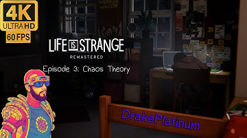 Life is Strange Remastered Episode 3 "Chaos Theory" 4K Ultra 60 fps