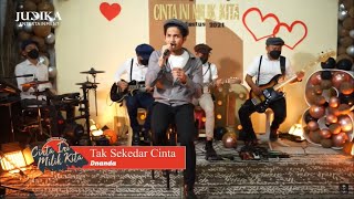 DNANDA - TAK SEKEDAR CINTA (JUDIKA LIVE RECORD)