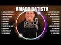 Amado Batista ~ Românticas Álbum Completo 10 Grandes Sucessos