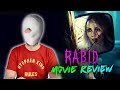 Rabid (2019) - Movie Review | The Soska Sisters