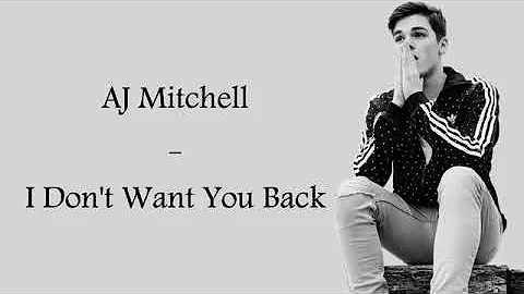 #Heartbroken_Song Aj Mitchell-I Don't want you back(lyrics video)