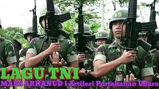 Mars ARHANUD [ Artileri Pertahanan Udara ] - LAGU TNI