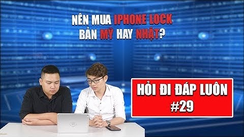 So sánh iphone lock mĩ và lock nhật năm 2024