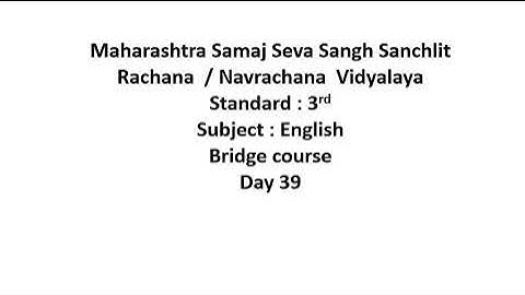 Std:3rd, Bridge course, Sub: English, Day:39