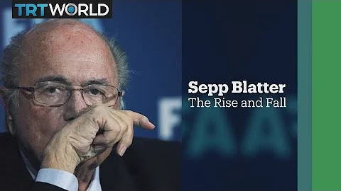 Sepp Blatter: The Rise and Fall